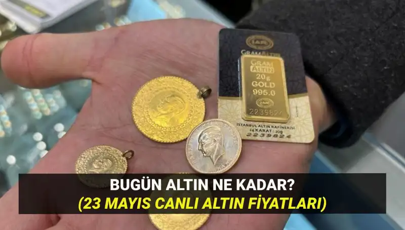Altın Fiyatları 23 Mayıs 2023: Yükseliyor mu, Düşüyor mu? Tüm Detaylar Burada!