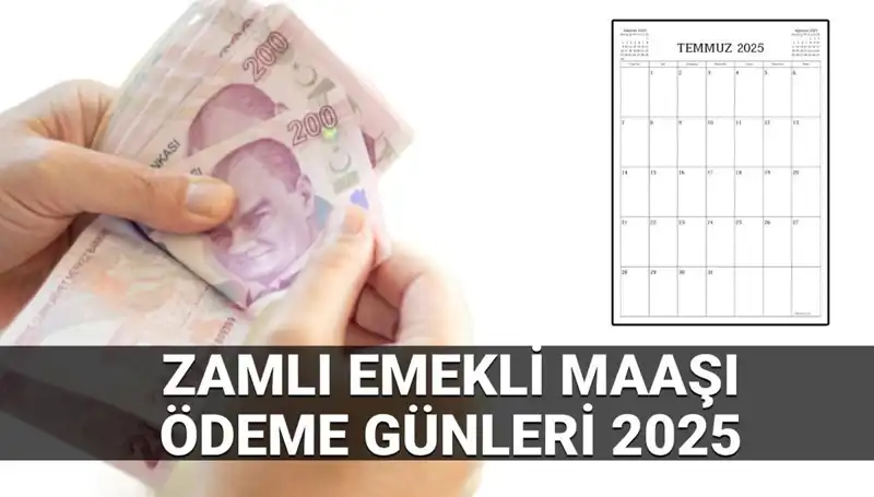 2025'te Emekli Maaşlarıyla İlgili Her Şey: Zamlı Ödeme Günleri ve Farklar