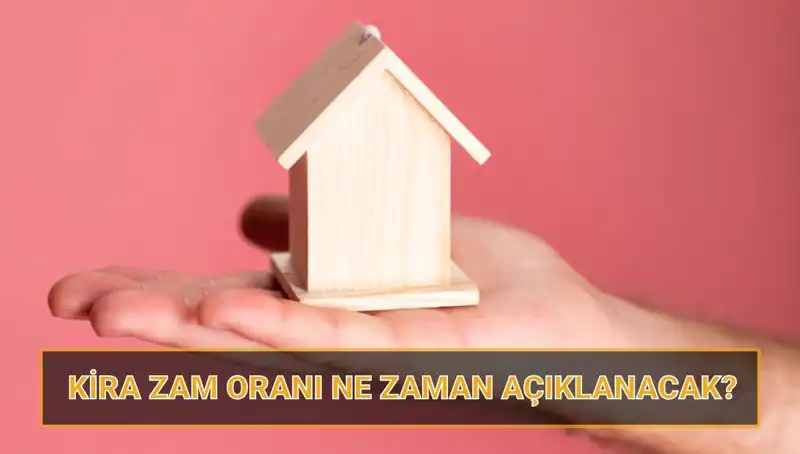 Nisan 2025 Kira Artış Oranı Ne Zaman Açıklanacak? Merakla Bekleniyor!