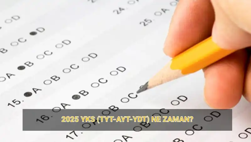 2025 YKS Tarihleri: Üniversite Sınavına Kaç Gün Kaldı?