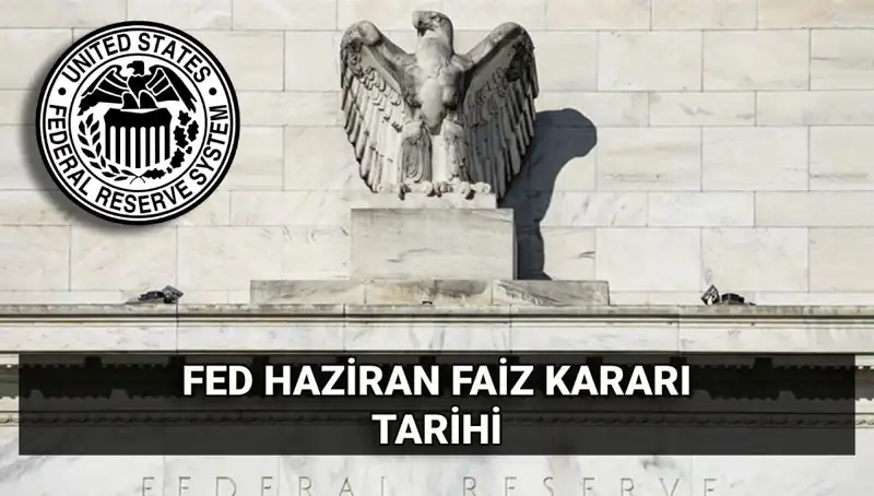 Haziran 2023 FED Faiz Kararı: Piyasalarda Beklentiler ve Olacaklar