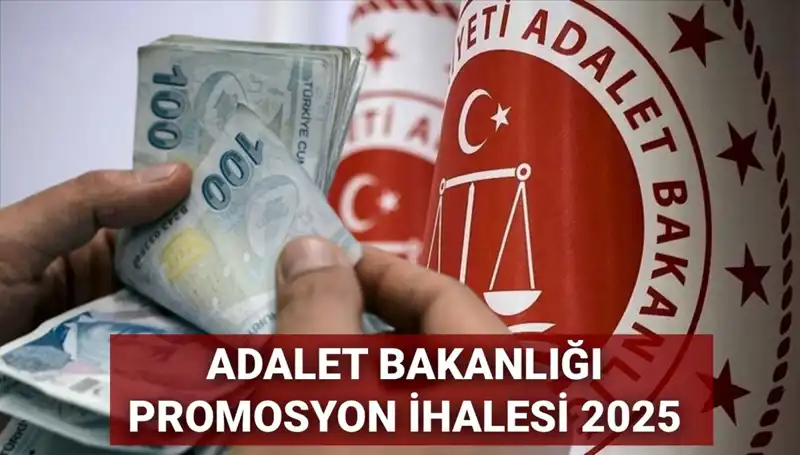 Adalet Bakanlığı Promosyon İhalesinde Son Gelişmeler: 2025'ta Ne Olacak?