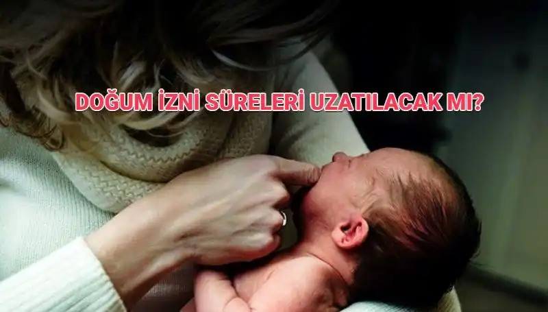 Annelik İzin Süresinde Son Gelişmeler: Artış Olacak mı?