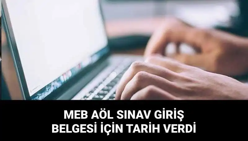 MEB'den AÖL 2. Dönem Sınavı İçin Tarih Açıklaması ve Yerler