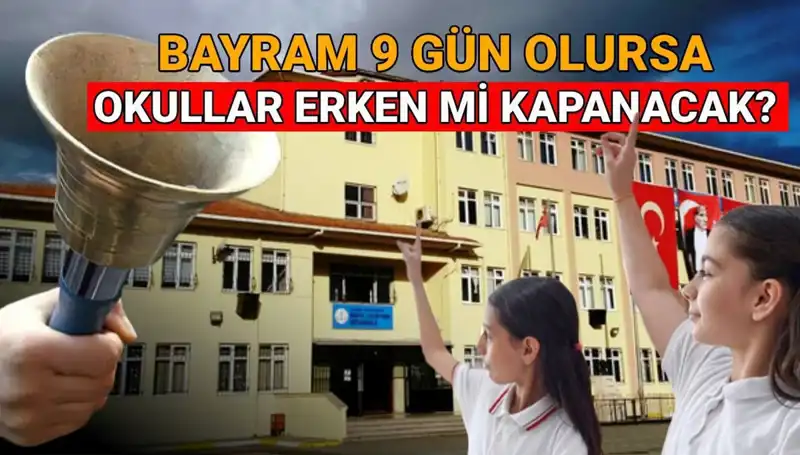 2024-2025 Eğitim Takvimi: MEB Okullar Erken Kapanacak mı?