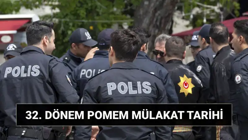 32. Dönem POMEM Mülakat Sonuçları ve Tarihleri: Her Şey Burada!